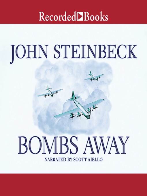 Title details for Bombs Away by John Steinbeck - Available